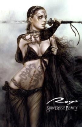 Subversive Beauty - Luis Royo