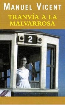 Tranvia a la Malvarrosa