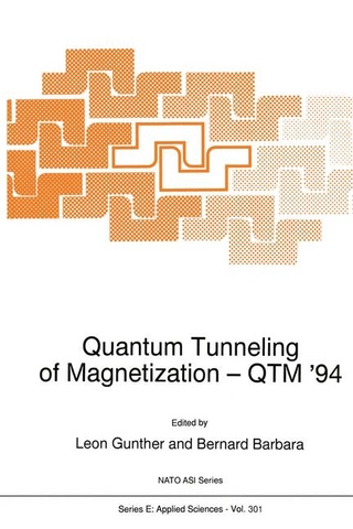 Quantum Tunneling of Magnetization - QTM '94