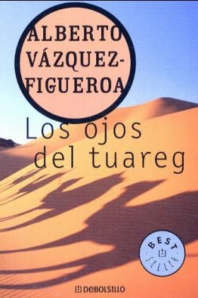Los Ojos del Tuareg - Alberto Vázquez-Figueroa