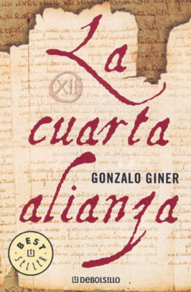 La cuarta alianza. Die letzte Reliquie, spanische Ausgabe