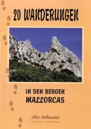 20 Wanderungen in den Bergen Mallorcas