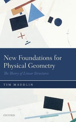 New Foundations for Physical Geometry