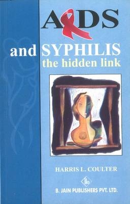 AIDs & Syphilis - H L Coulter