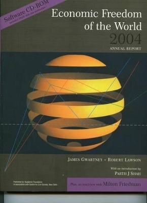 Economic Freedom of the World 2004 - James D. Gwartney, Robert Lawson