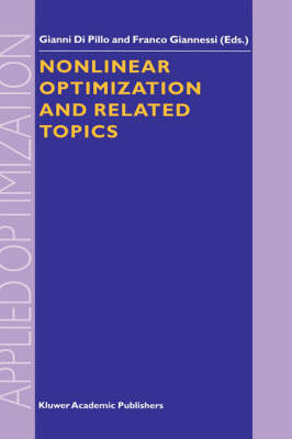 Nonlinear Optimization and Related Topics - 