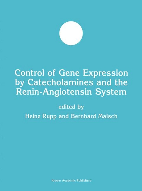Control of Gene Expression by Catecholamines and the Renin-Angiotensin System - 
