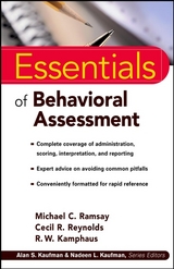 Essentials of Behavioral Assessment - Michael C. Ramsay, Cecil R. Reynolds, R. W. Kamphaus