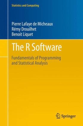 R Software -  Remy Drouilhet,  Pierre Lafaye de Micheaux,  Benoit Liquet