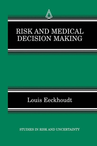 Risk and Medical Decision Making