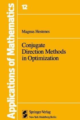 Conjugate Direction Methods in Optimization -  M.R. Hestenes
