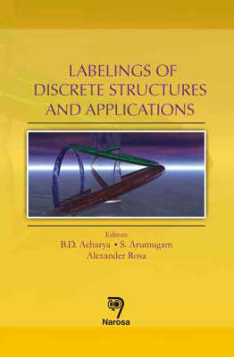 Labelings of Discrete Structures and Applications - 