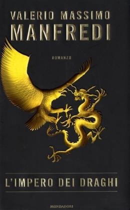 L' Impero dei draghi - Valerio M. Manfredi