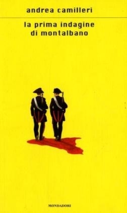 La prima indagine di Montalbano - Andrea Camilleri