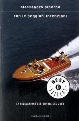 Con le peggiori intenzioni