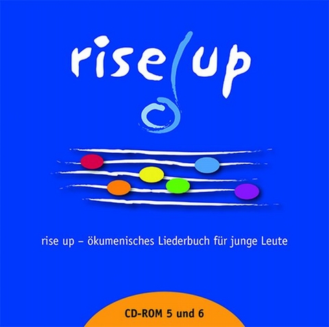 rise up 5/6 -  Ökumenische Kommission f. Kinder- u. Jugendchorarbeit