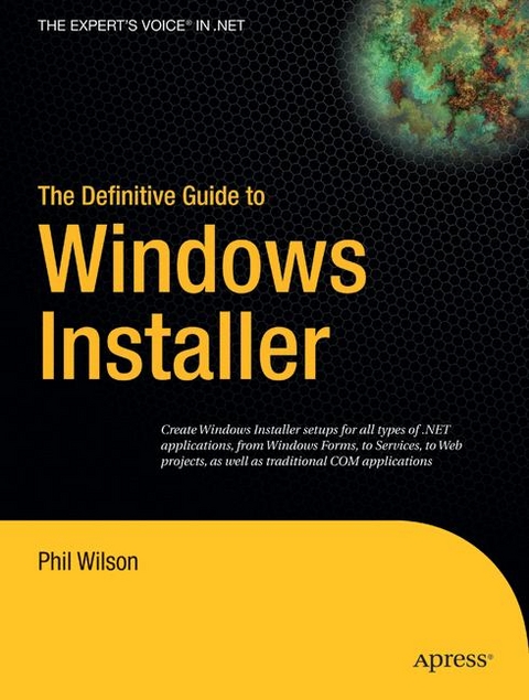 Definitive Guide to Windows Installer -  Phil Wilson
