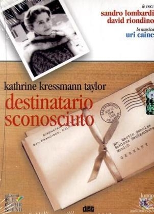 Destinatario sconosciuto.  Adressat unbekannt , ital. Version. Address Unknown , ital. Version, Audio-CD