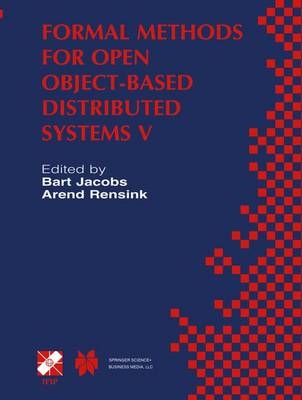 Formal Methods for Open Object-Based Distributed Systems V - 