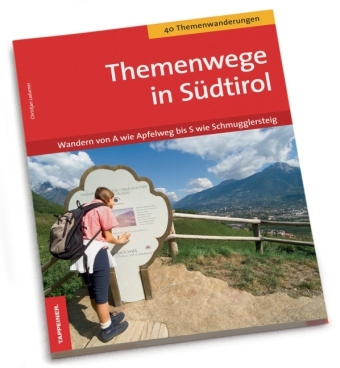 Erlebniswege in S&uuml;dtirol - Christjan Ladurner