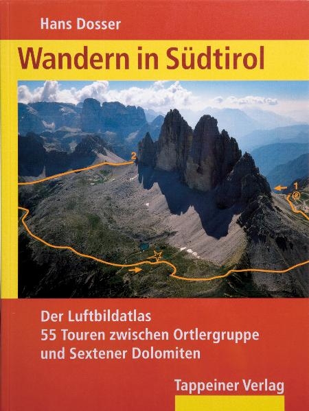 Wandern in S&uuml;dtirol - Hans Dosser