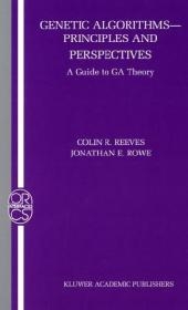 Genetic Algorithms: Principles and Perspectives -  Colin R. Reeves,  Jonathan E. Rowe