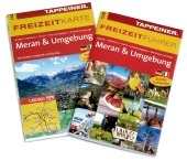 Freizeitf&uuml;hrer und Freizeitkarte Meran & Umgebung - Leo Brugger