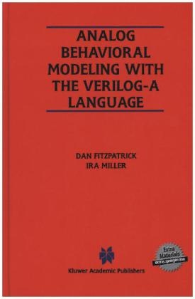 Analog Behavioral Modeling with the Verilog-A Language