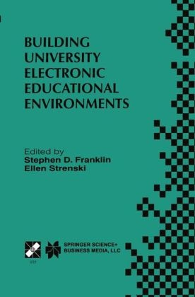 Building University Electronic Educational Environments - 