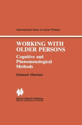 Working with Older Persons -  Edmund Sherman