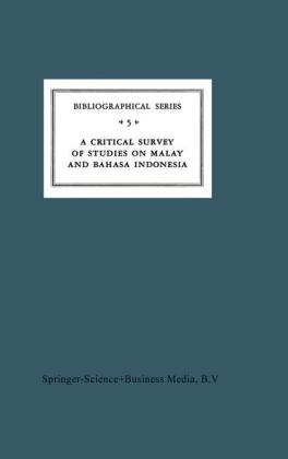 Critical Survey of Studies on Malay and Bahasa Indonesia -  A. Teeuw