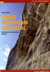 Hohe W&auml;nde im Sarcatal - Diego Filippi
