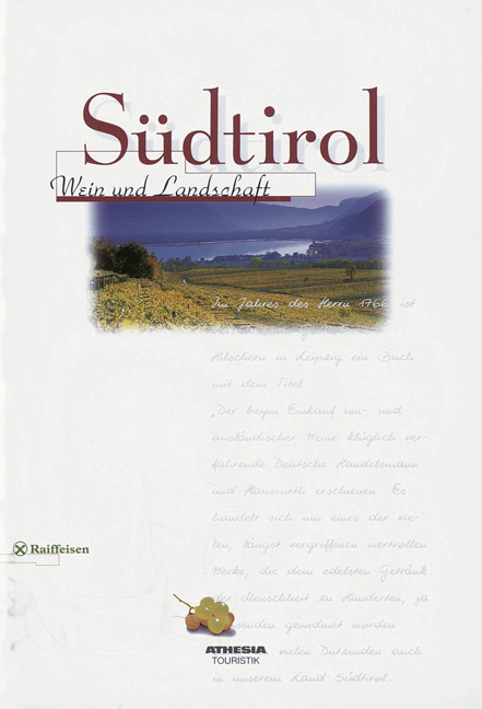 S&uuml;dtirol, Wein und Landschaft