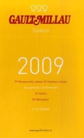 S&uuml;dtirol 2009 - Henri Gault, Christian Millau