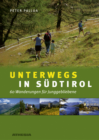 Unterwegs in Südtirol