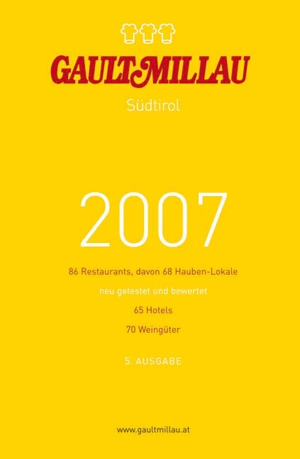 S&uuml;dtirol 2007 - Henri Gault, Christian Millau