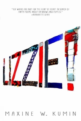 Lizzie! - Maxine Kumin
