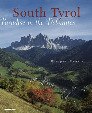 South Tyrol, Paradise in the Dolomites