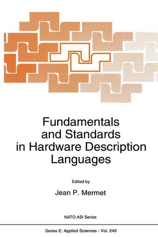 Fundamentals and Standards in Hardware Description Languages