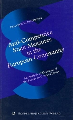 Anti-competitive State Measures in the European Community
