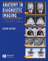 Anatomy of Diagnostic Imaging - Peter Fleckenstein, Jorgen Tranum-Jensen