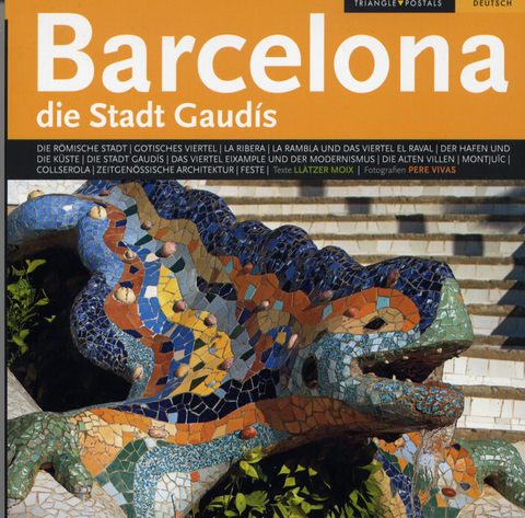 Barcelona die Stadt Gaudis - Llàtzer Moix