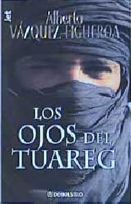 Los Ojos del Tuareg - Alberto Vazquez-Figueroa