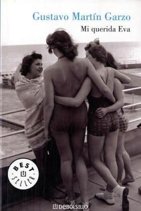 Mi querida Eva - Gustavo Mart&Atilde;&shy;n Garzo