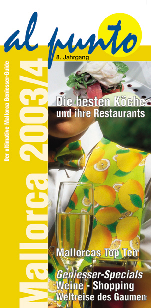 Al punto - Der kulinarische Reisef&uuml;hrer - Mallorca 2003/4 - 