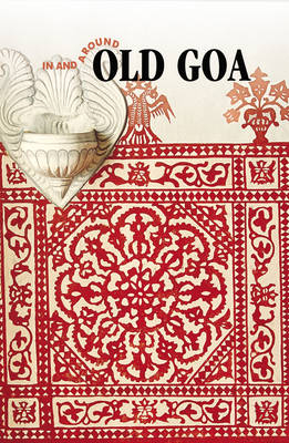 In and Around Old Goa