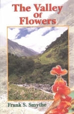 The Valley of Flowers - Frank S. Smythe