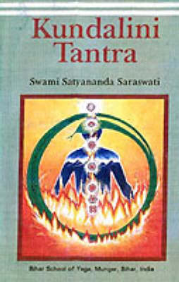 Kundalini Tantra - Swami Satyananda Saraswati