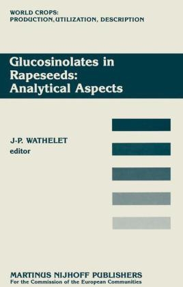Glucosinolates in Rapeseeds: Analytical Aspects - 