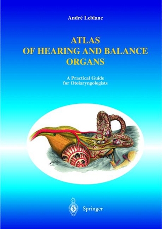 Atlas of Hearing and Balance Organs